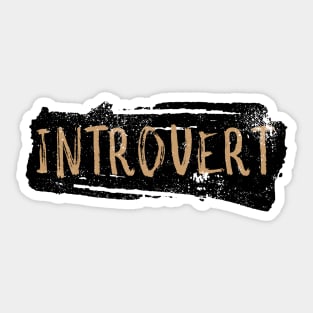 Introvert Vintage Brush Splatter Art Sticker